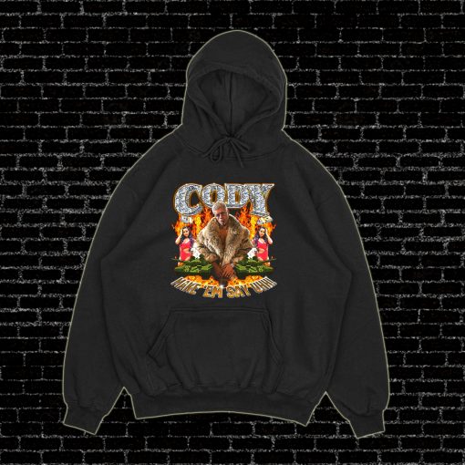 CODY MAKE EM SAY UHH Hoodie