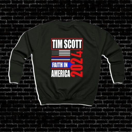 Tim Scott For President 2024 Faith In American Sweatshirt