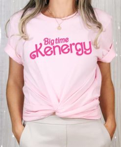 Big Time Kenergy Shirt