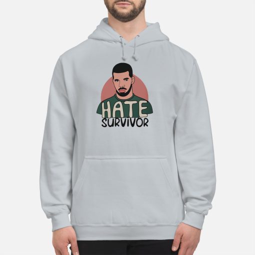 Drake Hate Survivor Hoodie