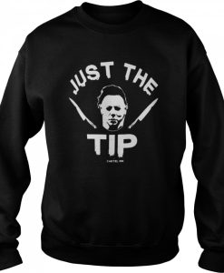 Just The TIP HOROR Sweatshirt