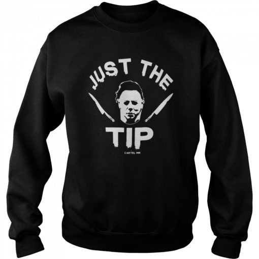 Just The TIP HOROR Sweatshirt