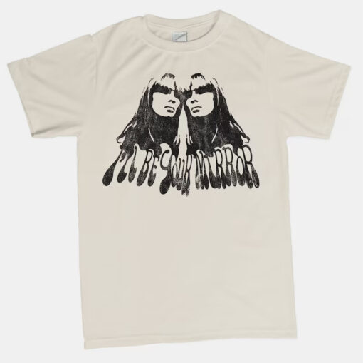 I’ll Be Your Mirror T-Shirt
