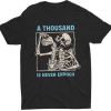 Never Enoughh T-shirt SD